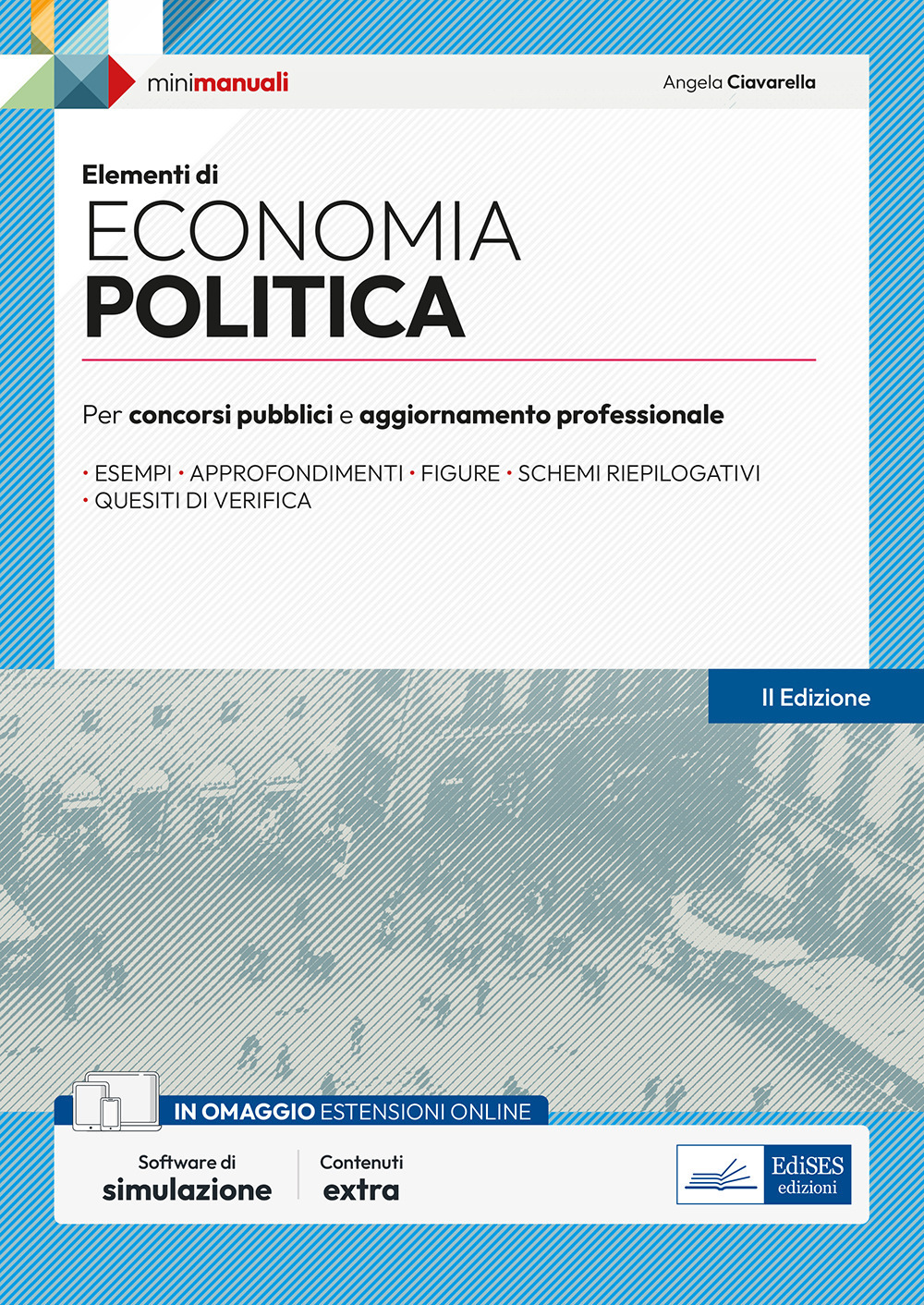 Elementi di Economia politica. Manuale per la preparazione a concorsi pubblici e aggiornamento professionale