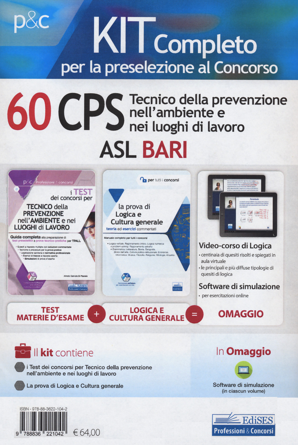 Kit concorso 60 CPS Tecnico della prevenzione nell'ambiente e nei luoghi di lavoro ASL Bari