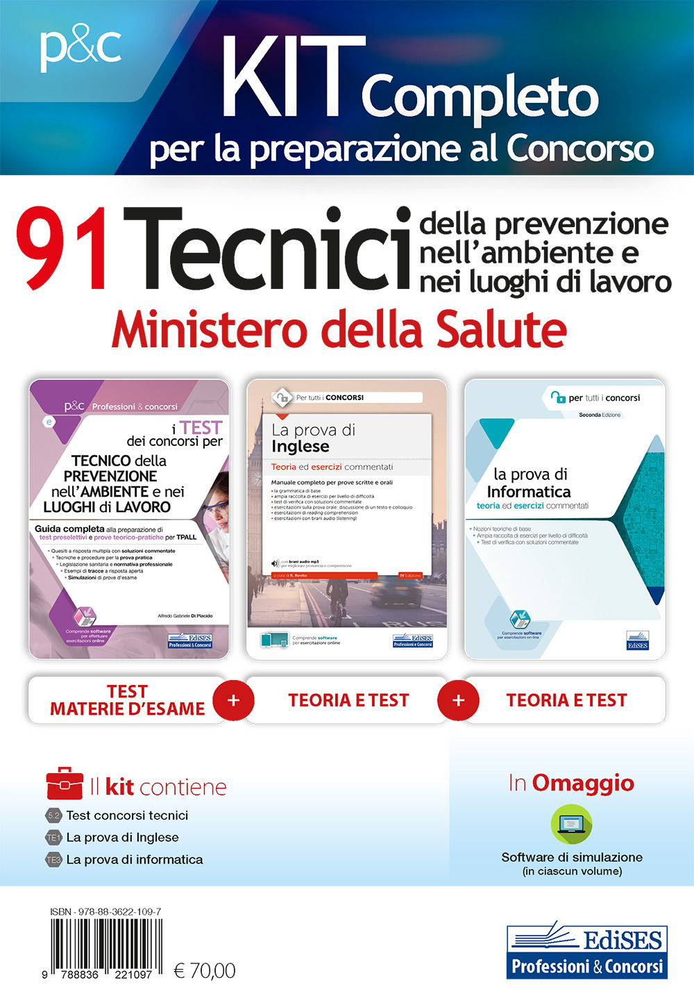 Kit completo per la preparazione al concorso 91 tecnici della prevenzione nell'ambiente e nei luoghi di lavoro. Ministero della Salute: I test dei concorsi per tecnico della prevenzione nell'ambiente e nei luoghi di lavoro-La prova di inglese-La prova di informatica