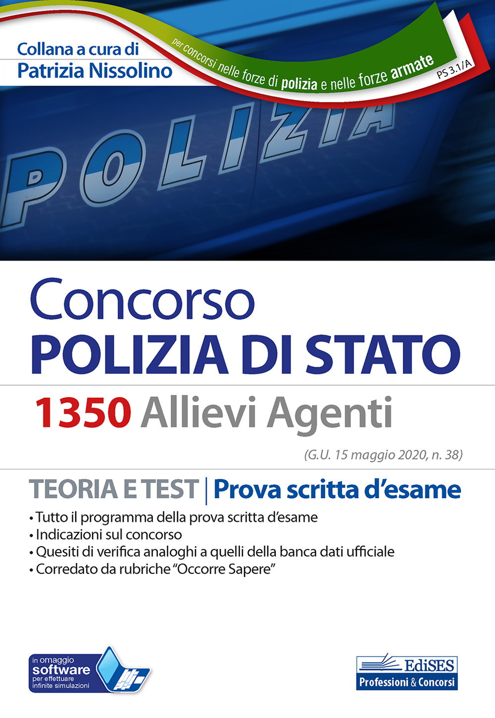 Concorso 1350 allievi agenti Polizia di Stato. Teoria e test. Prova scritta d'esame