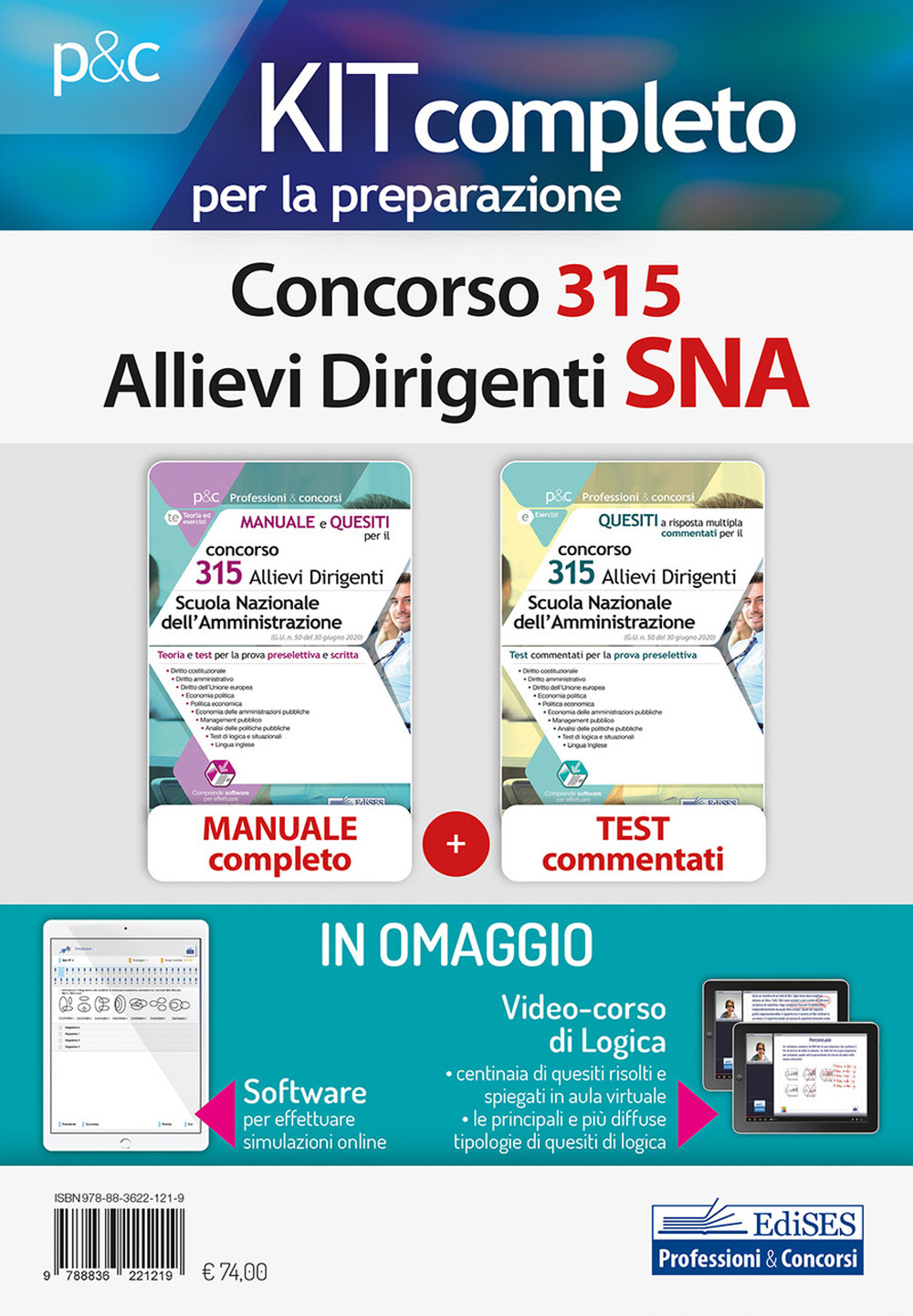 Concorso 315 allievi dirigenti SNA. Kit completo per la preparazione