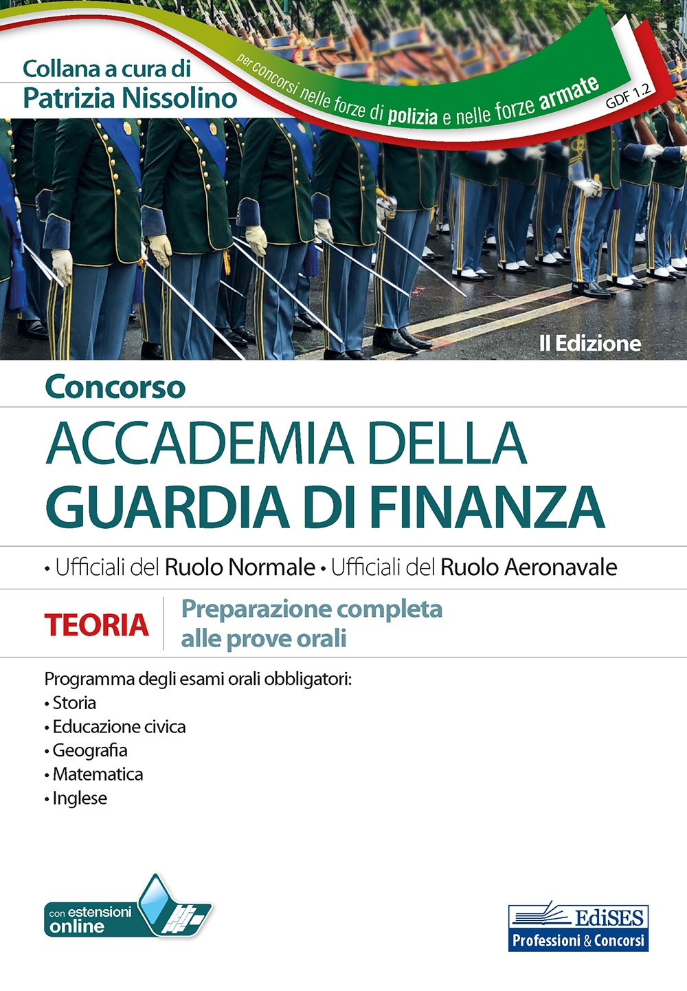 Concorso Accademia della Guardia di Finanza. Prove orali