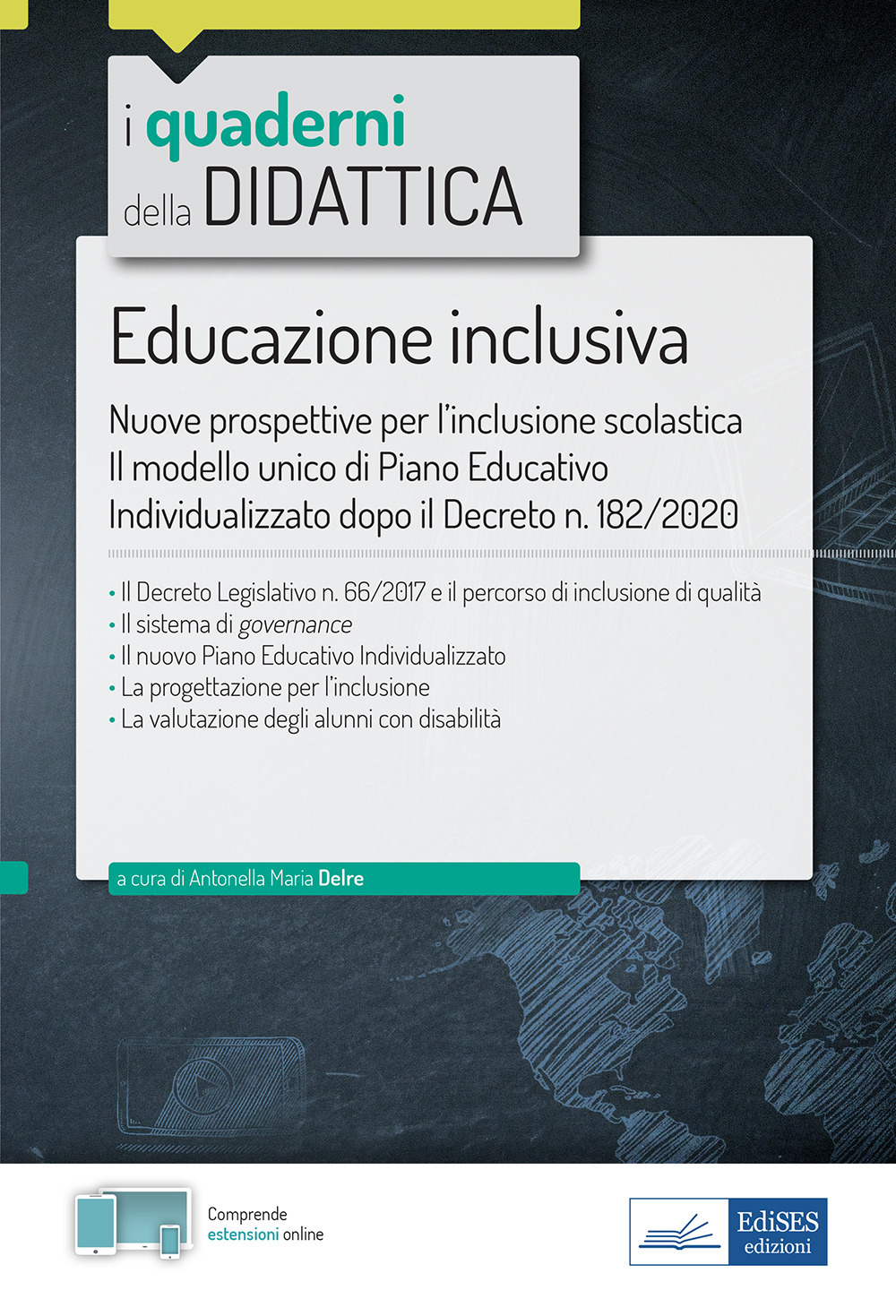 Educazione inclusiva. Nuove prospettive per l’inclusione scolastica