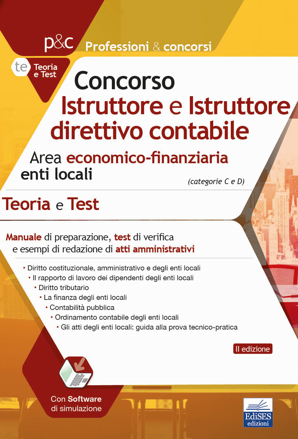 Concorso Istruttore e Istruttore direttivo contabile. Area economico-finanziaria enti locali. Teoria e test