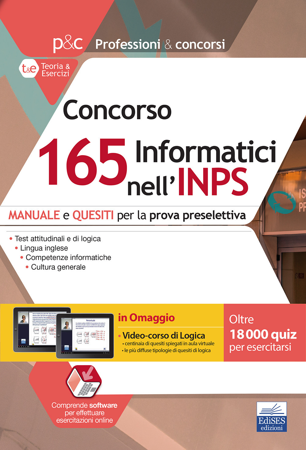 Concorso 165 Informatici INPS. Manuale e quesiti per la prova preselettiva