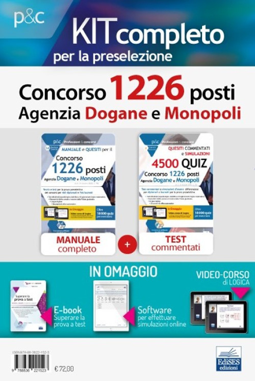 Kit preselezione concorso 1226 posti Agenzia Dogane e Monopoli. Manuale, test commentati, simulatore e video-corso