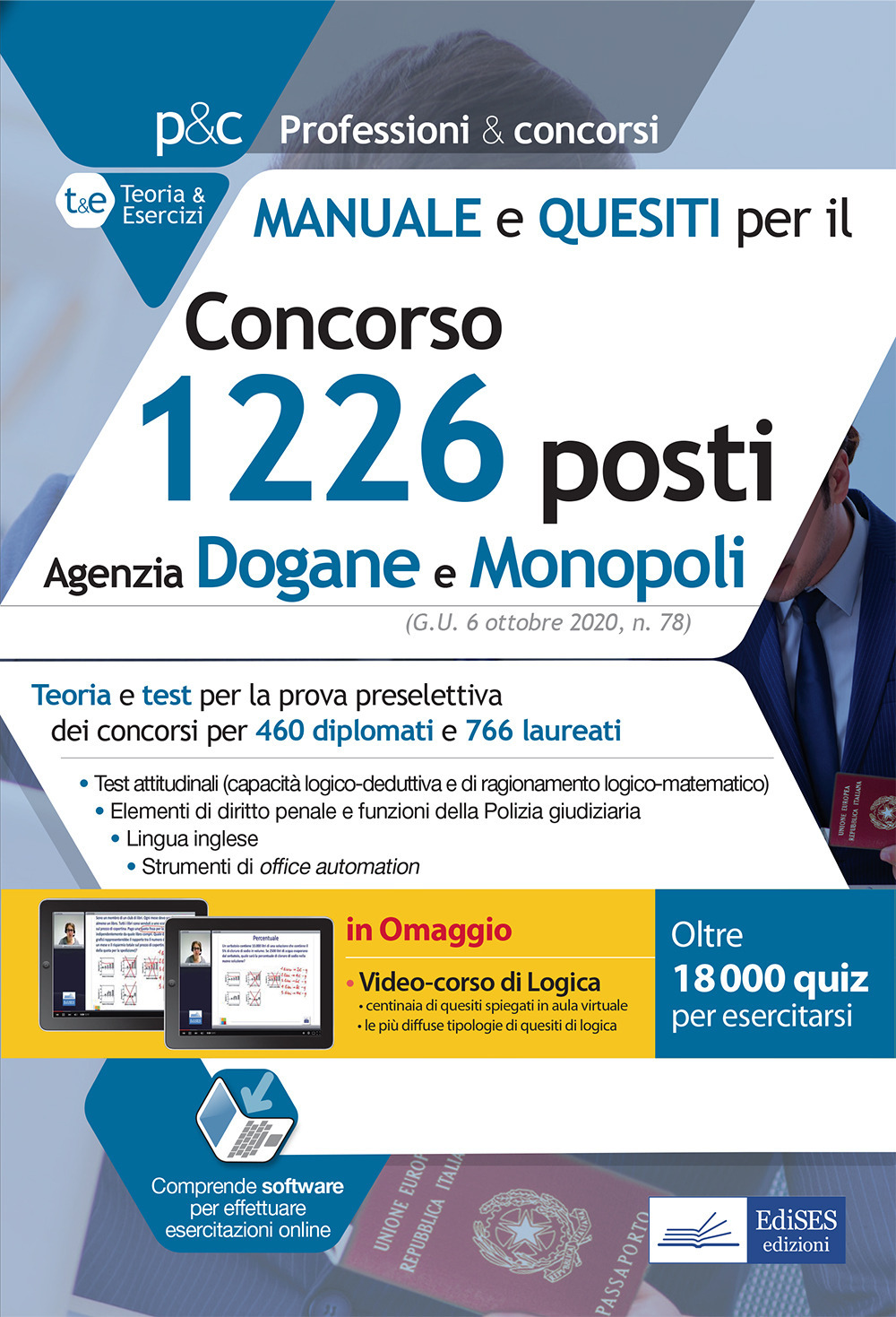 Concorso 1226 posti Agenzia Dogane e Monopoli 2020. Manuale e quesiti per la preselezione