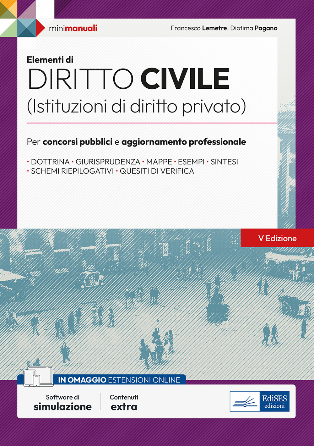 Elementi di diritto civile (Istruzioni di diritto privato). Per concorsi pubblici e aggiornamento professionale
