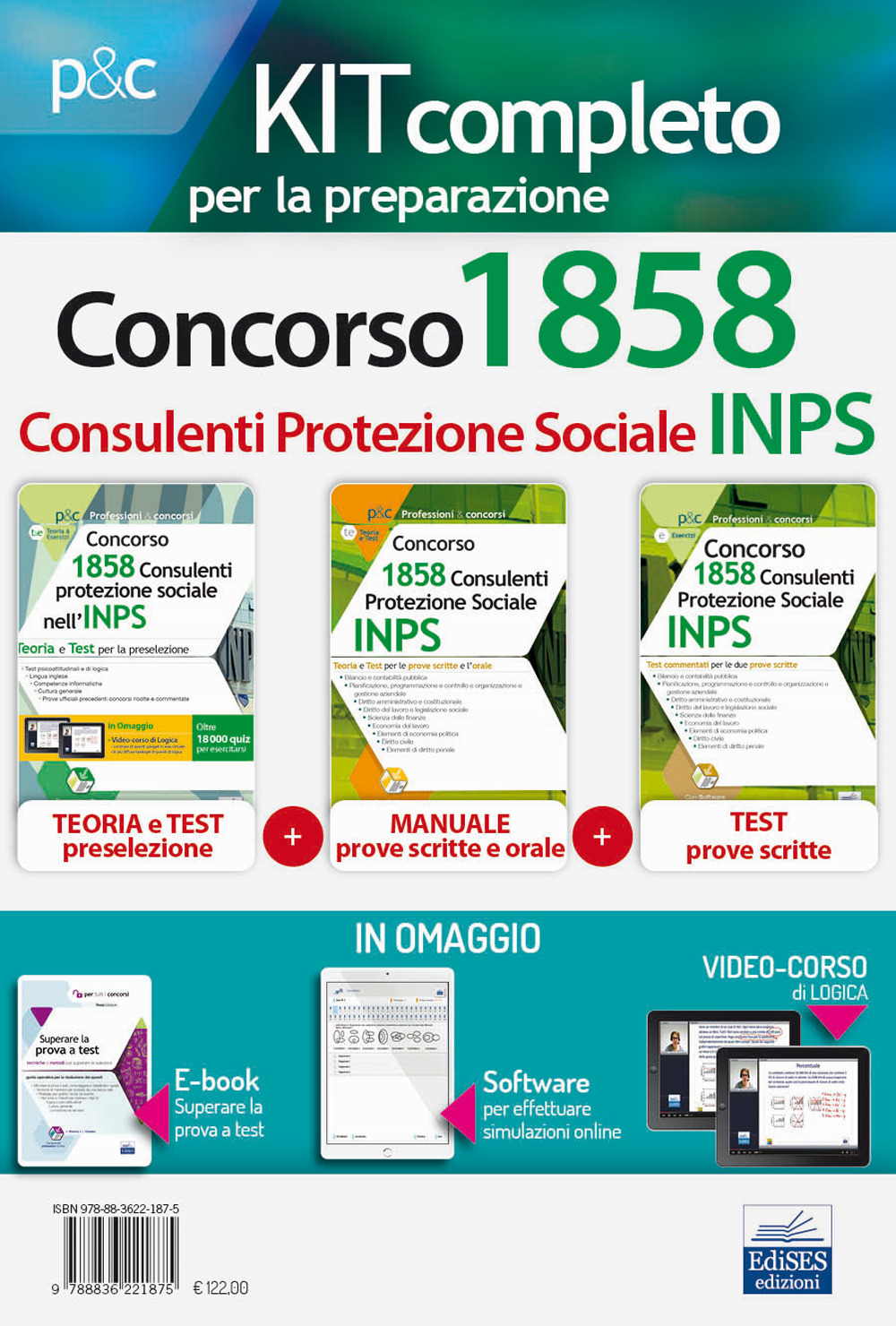Concorso INPS 1858 consulenti protezione sociale. Kit completo 3 manuali. Prove scritte e prova orale