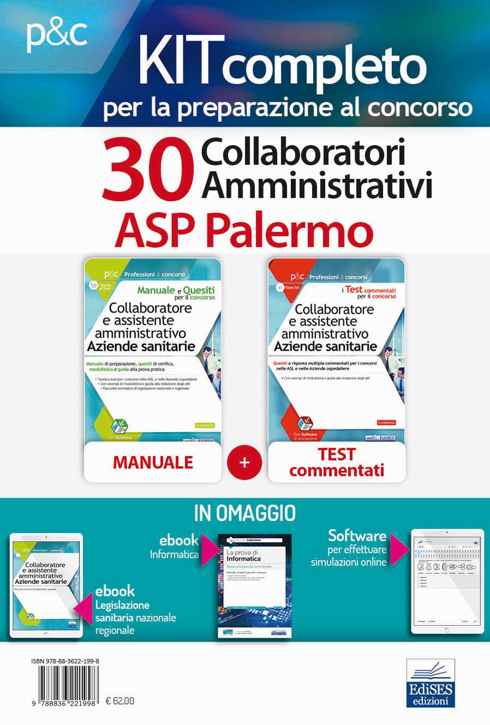 Kit concorso 30 Collaboratori amministrativi ASP Palermo. Volumi di teoria, test, moduli, simulatore ed ebook di informatica in omaggio