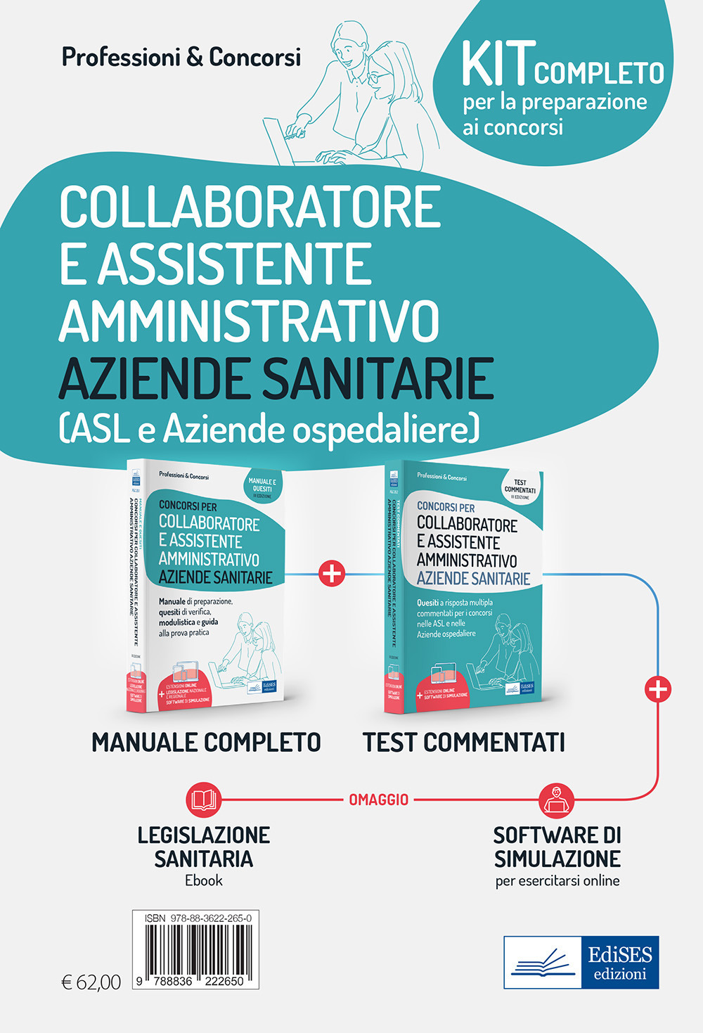 Kit completo per la preparazione al concorso. Collaboratore e assistente amministrativo Aziende sanitarie (ASL e Aziende ospedaliere)
