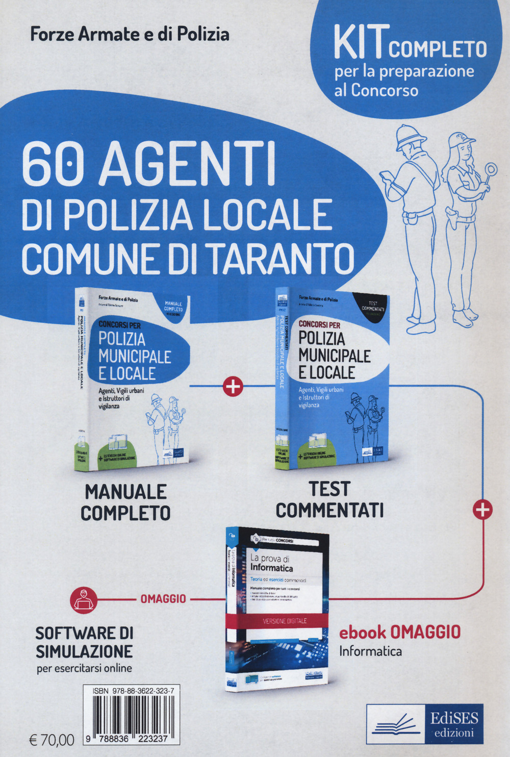 60 agenti di polizia locale Comune di Taranto. Kit completo per la preparazione al concorso