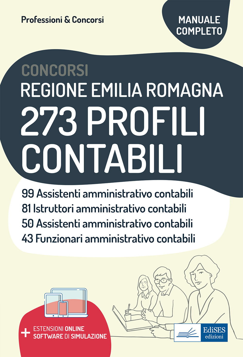 Concorsi Regione Emilia Romagna 273 profili contabili. Teoria e test