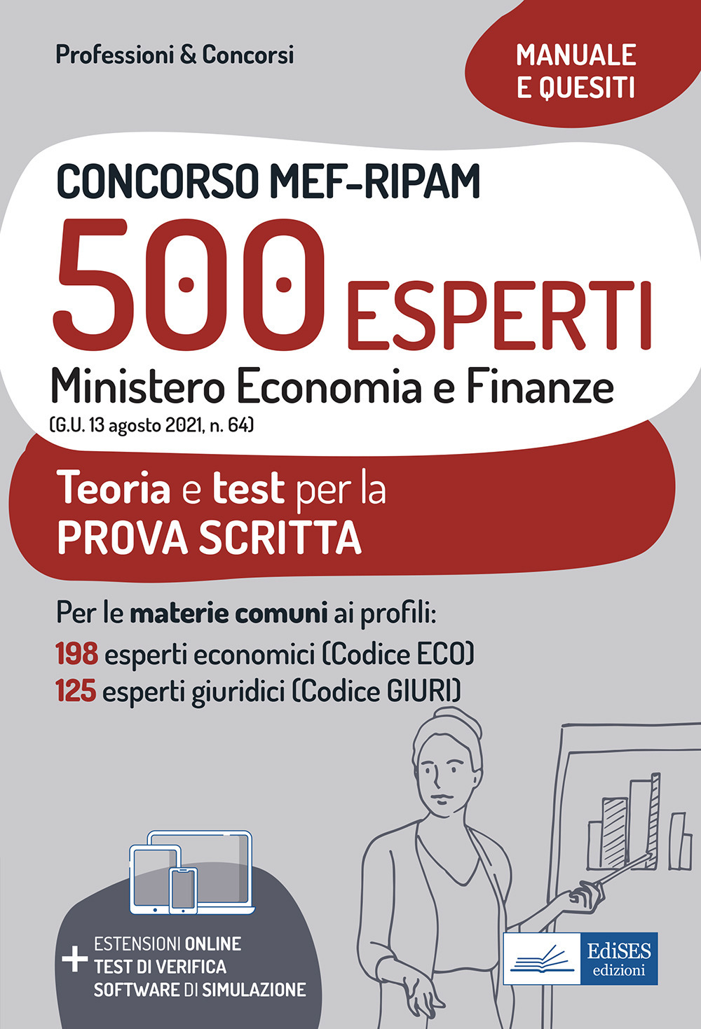 Concorso MEF-RIPAM 500 esperti. Ministero Economia e Finanze. Teoria e test per la preparazione alla prova scritta