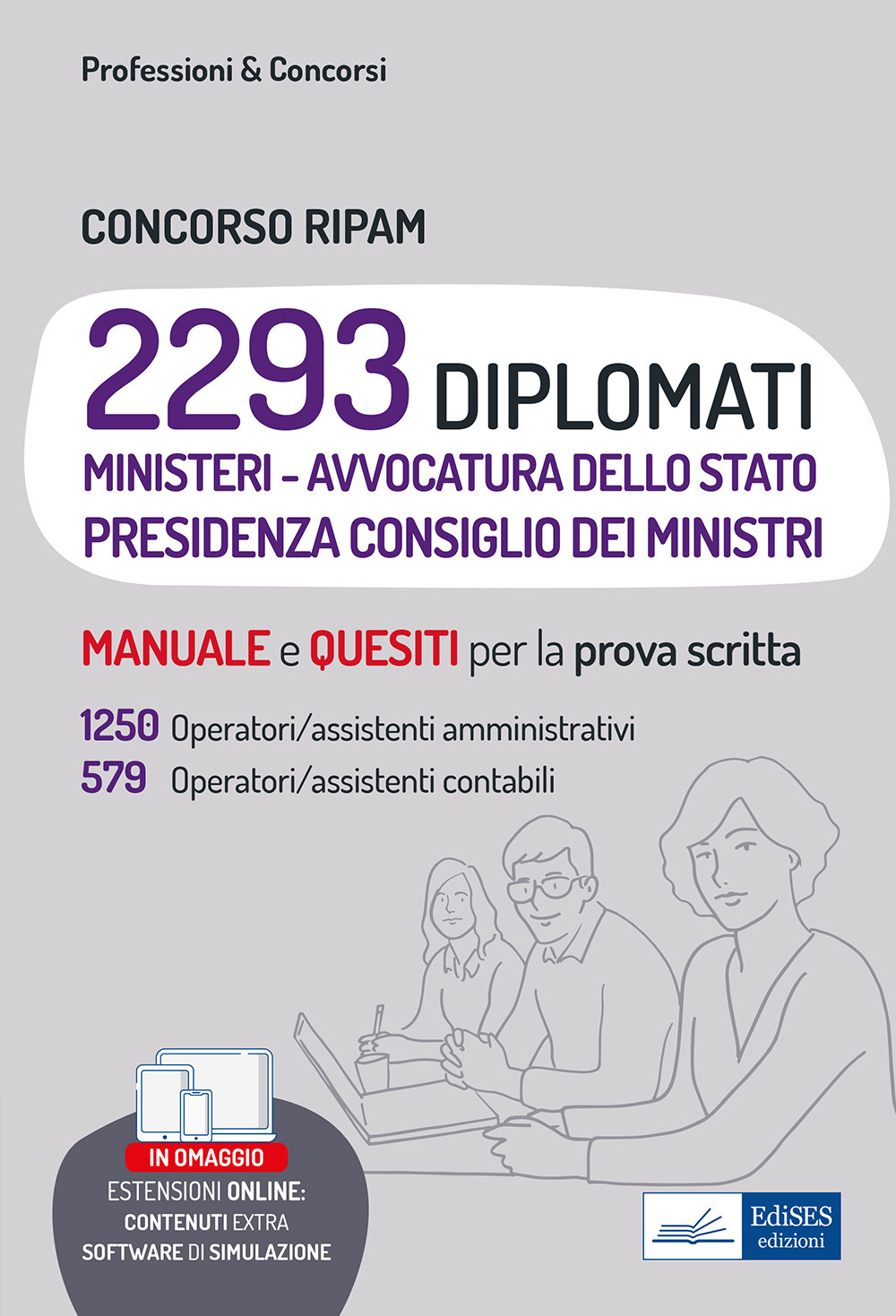 Concorso RIPAM. 2293 diplomati. 1250 operatori/assistenti amministrativi, 579 operatori/assistenti contabili. Manuale e quesiti per la prova scritta