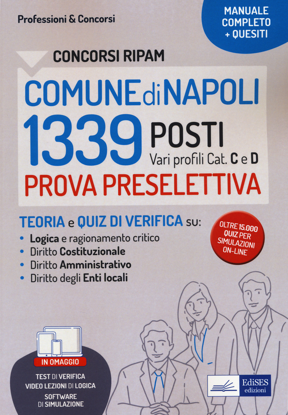 Concorsi RIPAM 1339 posti Comune di Napoli. Manuale e quesiti per la prova preselettiva