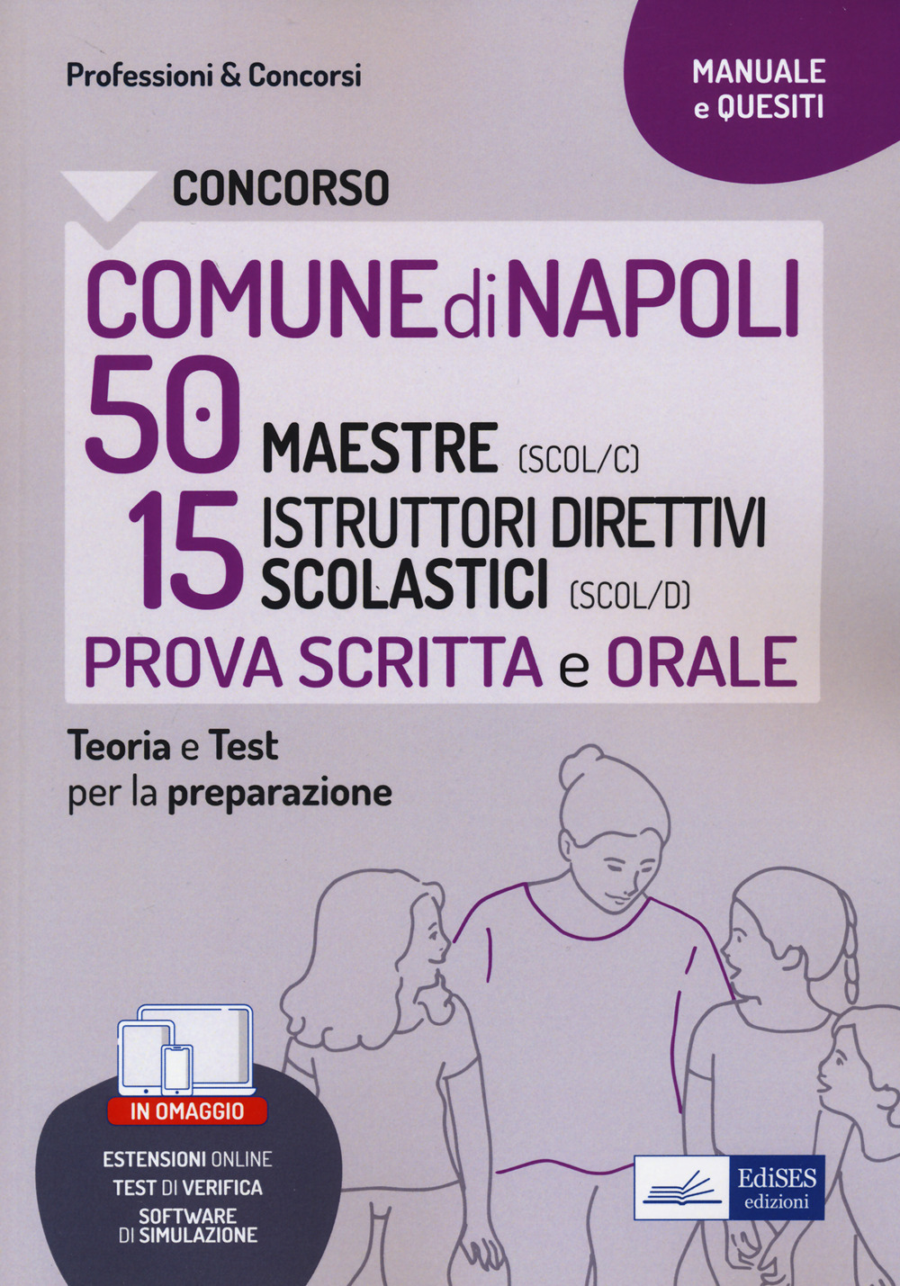 Concorso comune Napoli scuola 50 maestre + 15 istruttori