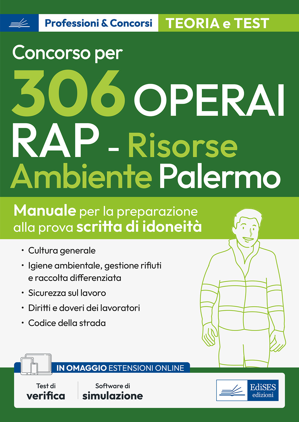 Concorso 306 operai RAP. Risorse ambiente Palermo. Manuale per la preparazione alla prova scritta di idoneità