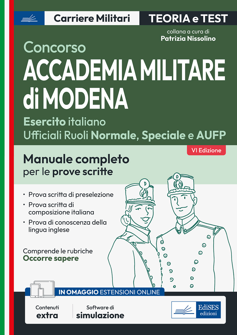 Concorso Accademia militare di Modena. Ufficiali Esercito italiano. Teoria e test per le prove scritte
