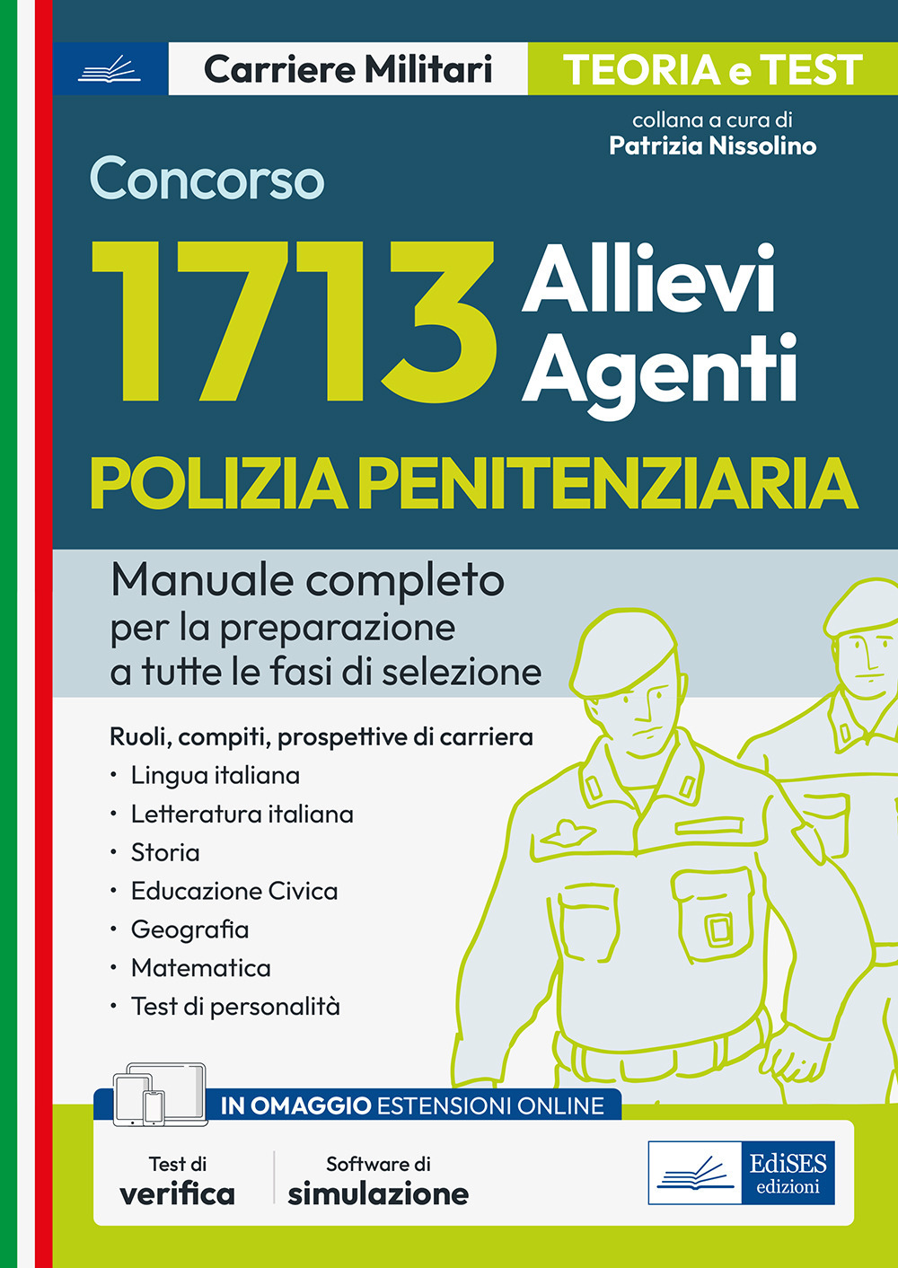1713 Allievi Agenti Polizia Penitenziaria. Manuale completo per tutte le fasi di selezione