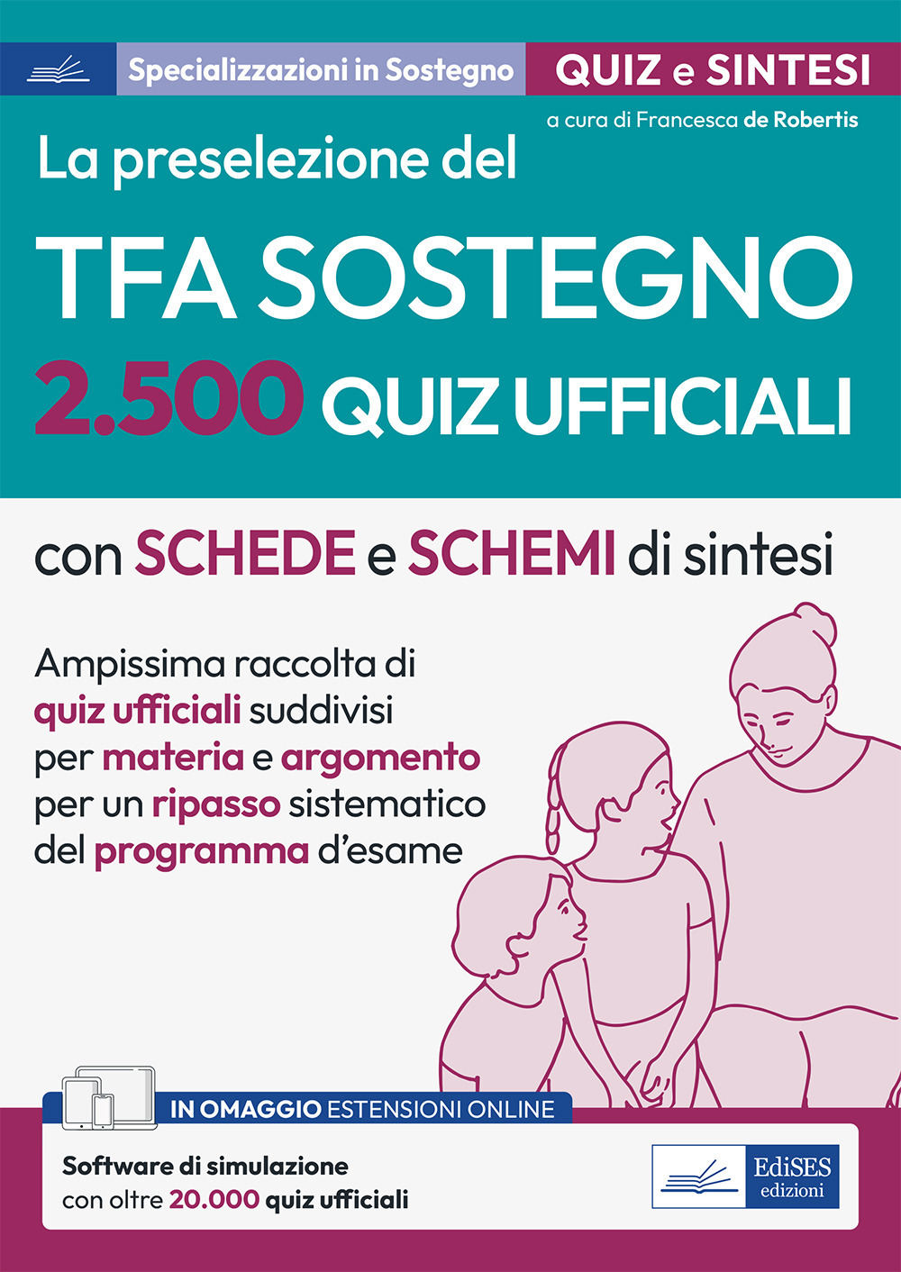 La preselezione del TFA sostegno. 2.500 quiz ufficiali