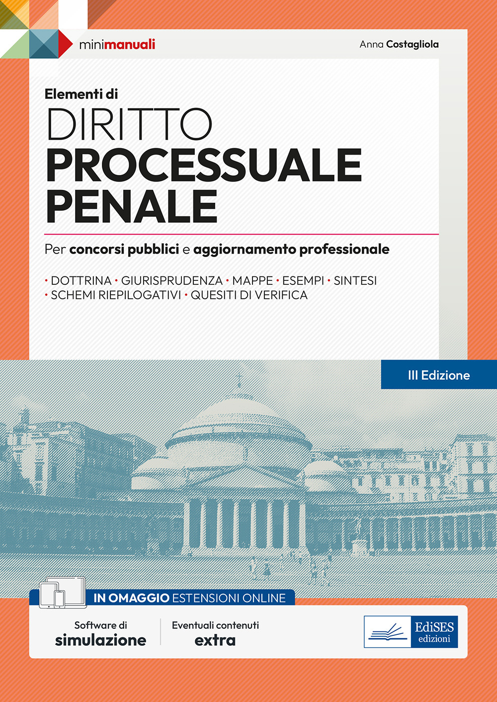 Elementi di diritto processuale penale. Per concorsi pubblici e aggiornamento professionale