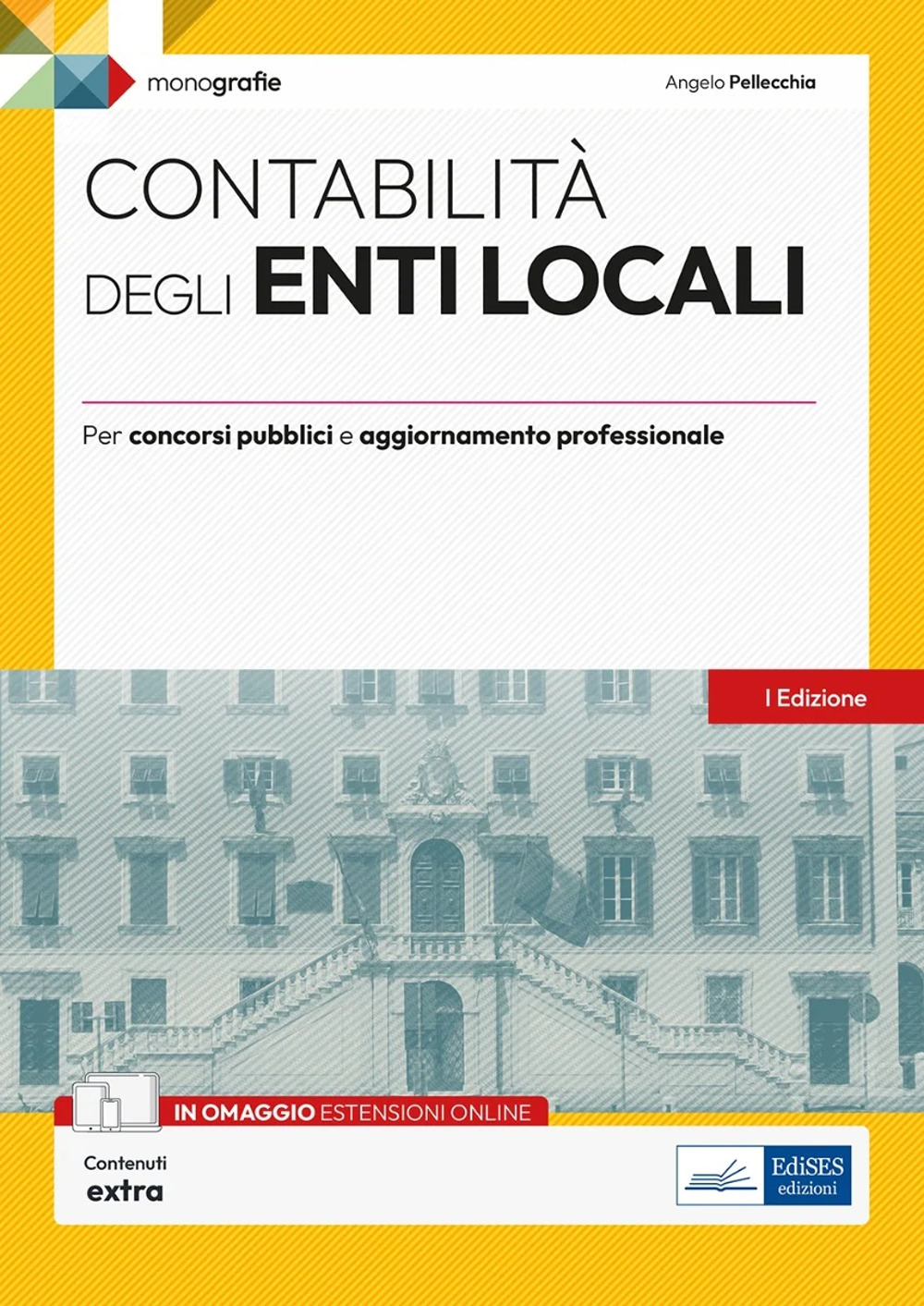 Contabilità degli enti locali. Per concorsi pubblici e aggiornamento professionale