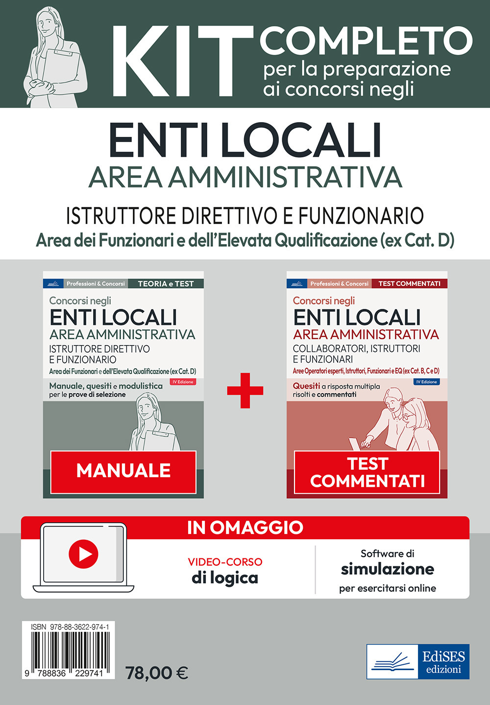 Kit concorsi per Istruttore direttivo e Funzionario negli enti locali. Area amministrativa