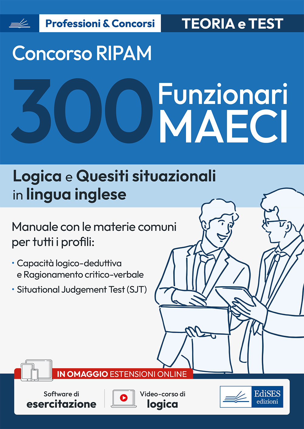 Concorso 300 funzionari MAECI. Teoria e test