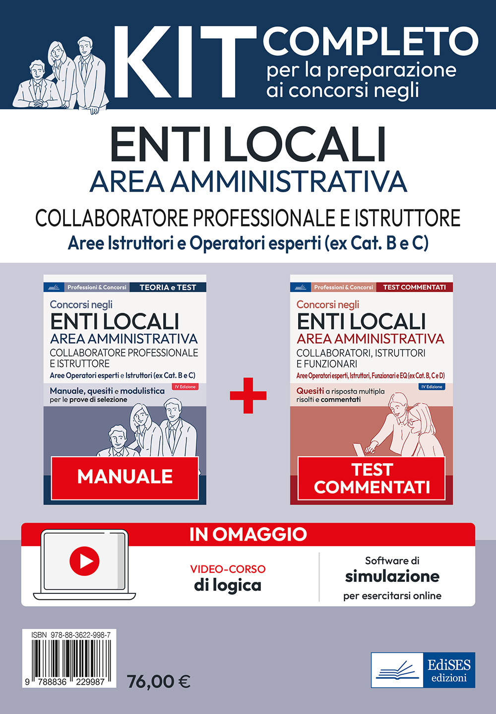 Kit concorsi Collaboratore professionale e Istruttore negli enti locali. Area amministrativa