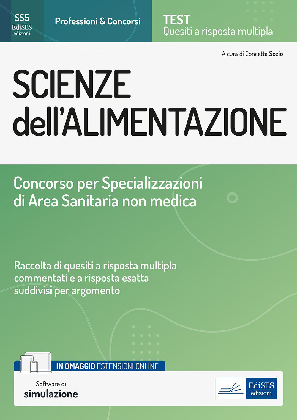 Scienze dell'alimentazione. Concorso per le Specializzazioni di Area Sanitaria non medica