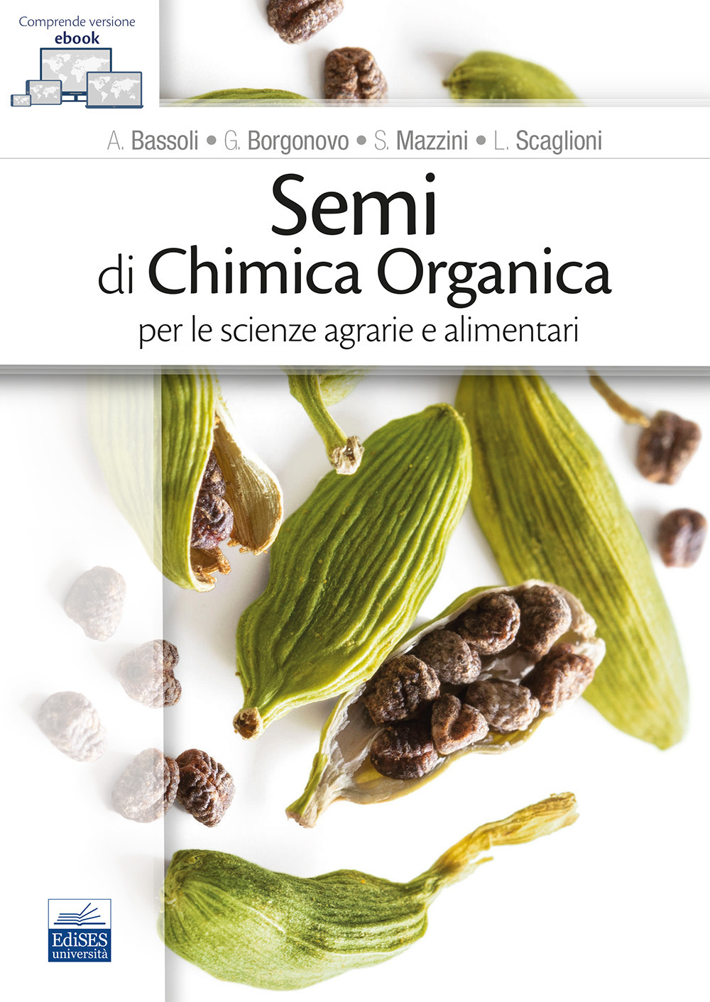 Semi di chimica organica per le scienze agrarie e alimentari