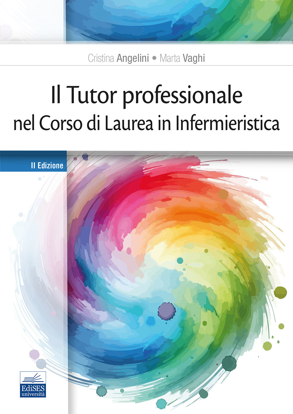 Il tutor professionale nel corso di Laurea in Infermieristica