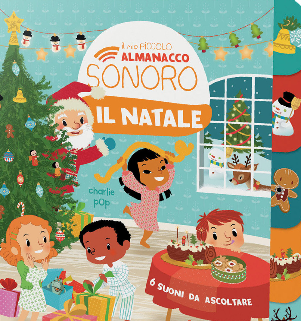 Il Natale. Il mio piccolo almanacco sonoro