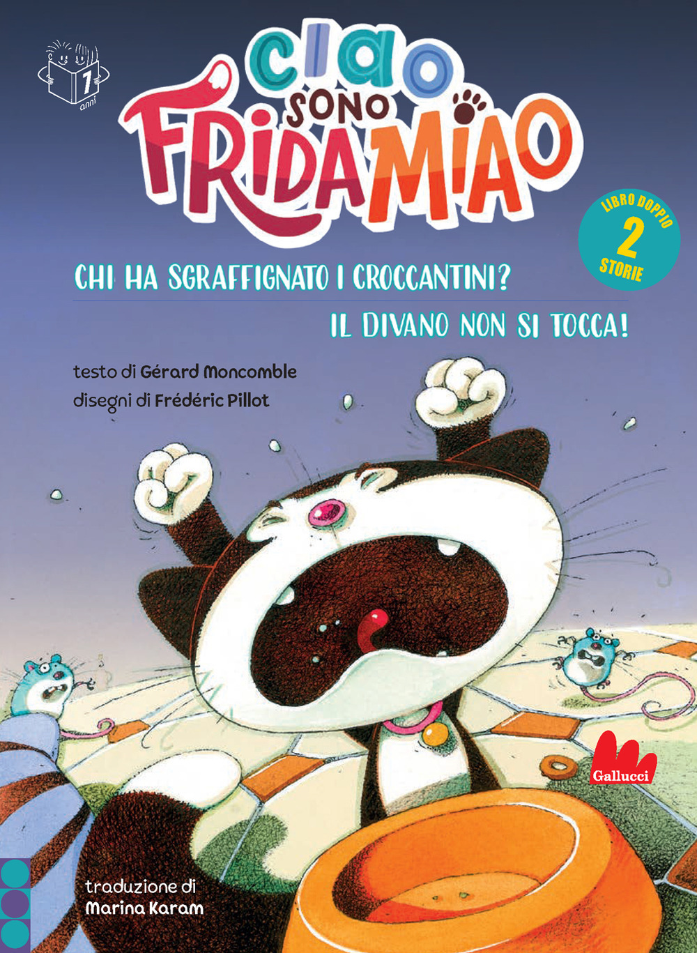 Chi ha sgraffignato i croccantini?-Il divano non si tocca. Ciao, sono Frida Miao