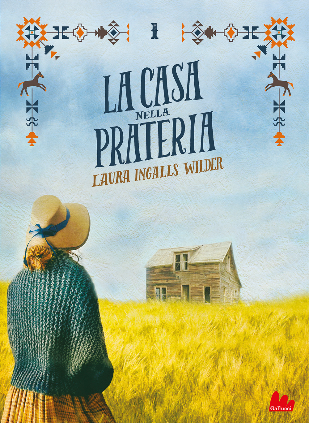 La casa nella prateria. Vol. 1