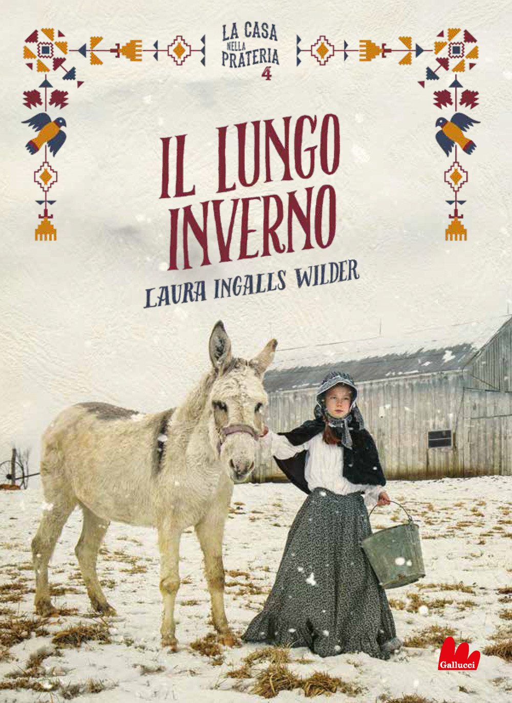 Il lungo inverno. La casa nella prateria. Vol. 4
