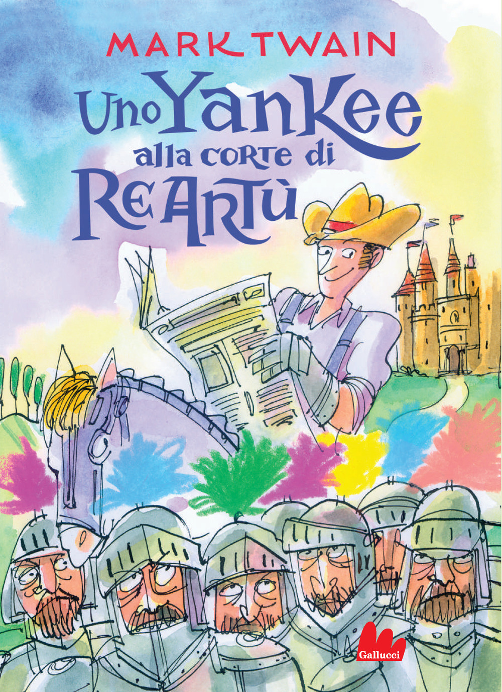 Uno yankee alla corte di re Artù