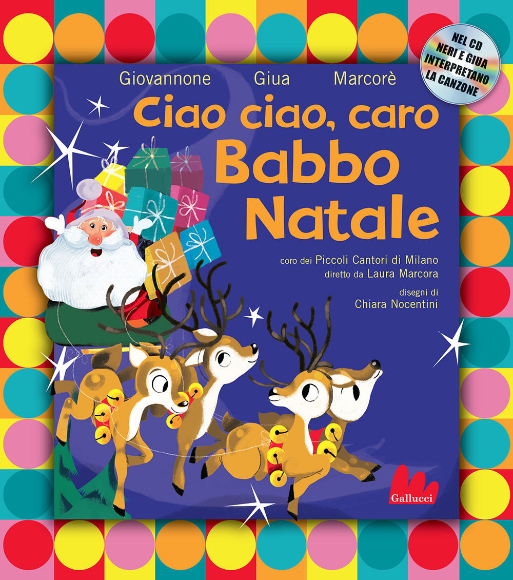 Ciao ciao, caro Babbo Natale