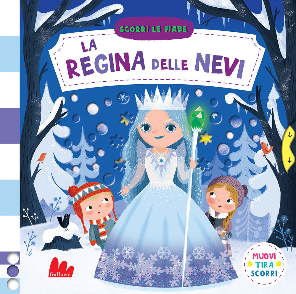 La regina delle nevi. Scorri le fiabe