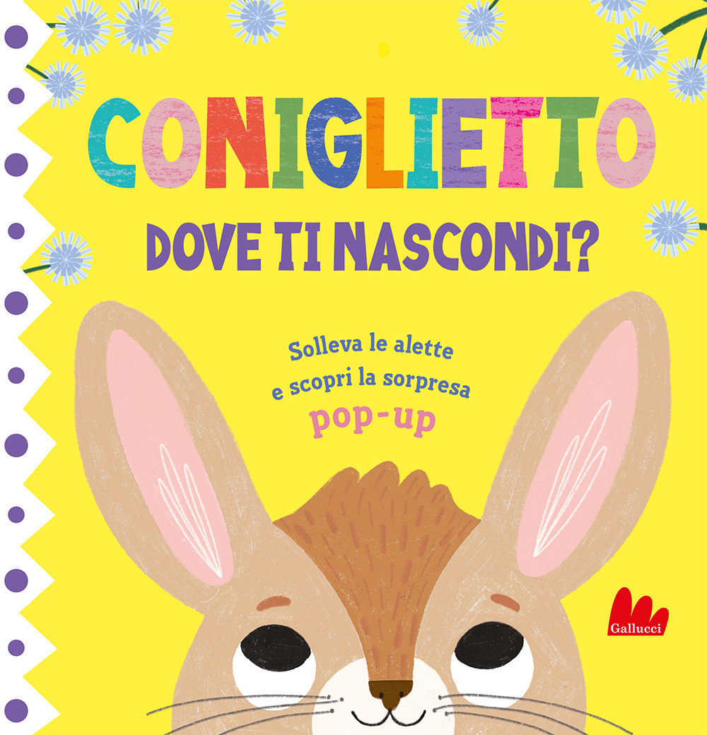 Coniglietto. Dove ti nascondi?