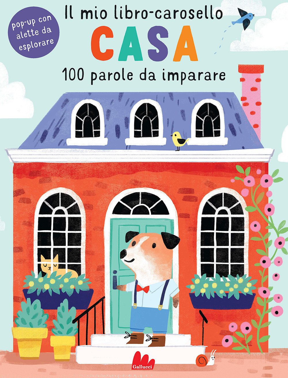 Casa. Il mio libro-carosello. 100 parole da imparare