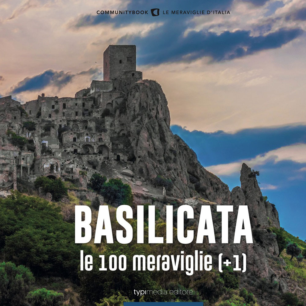 Basilicata, le 100 Meraviglie (+1)