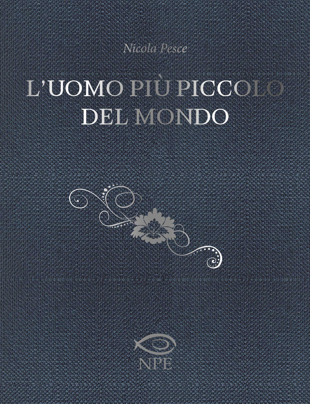 L'uomo più piccolo del mondo