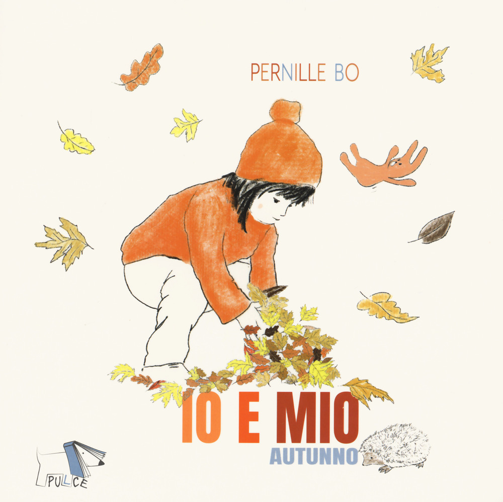 Autunno. Io e Mio