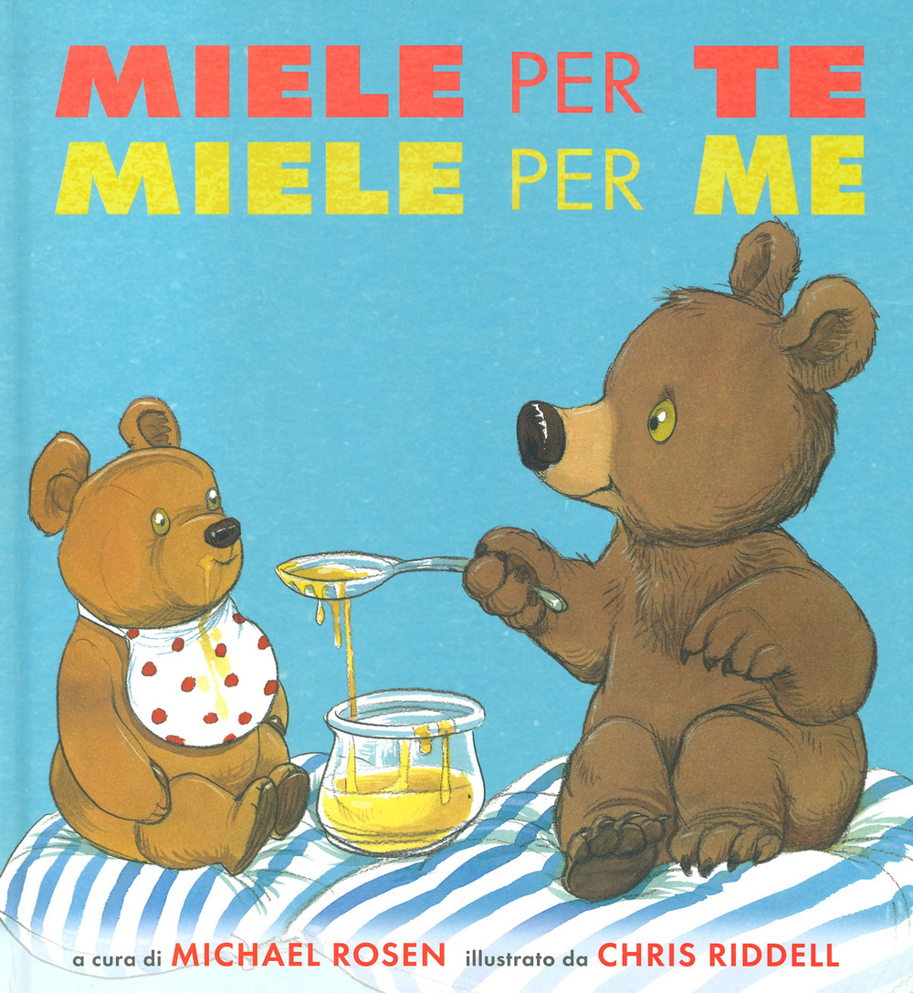 Miele per te, miele per me