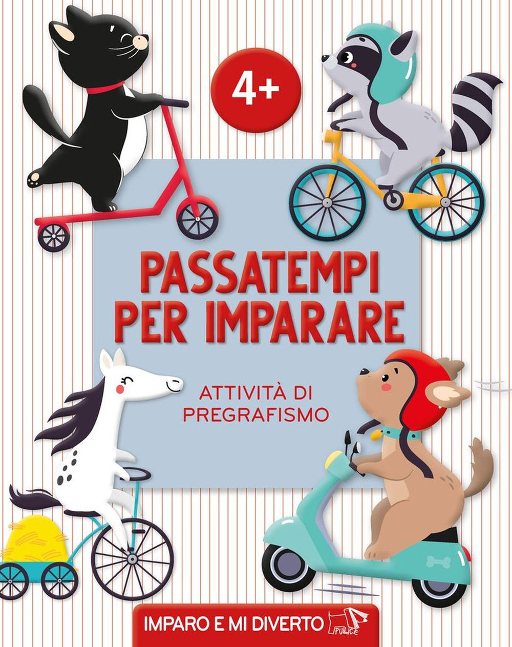 Passatempi per imparare. Attività di pregrafismo
