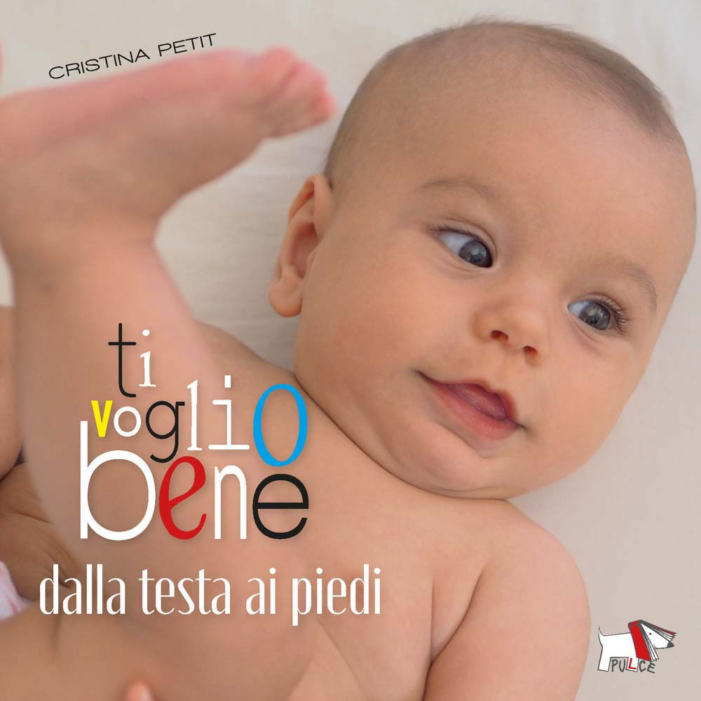 Ti voglio bene dalla testa ai piedi