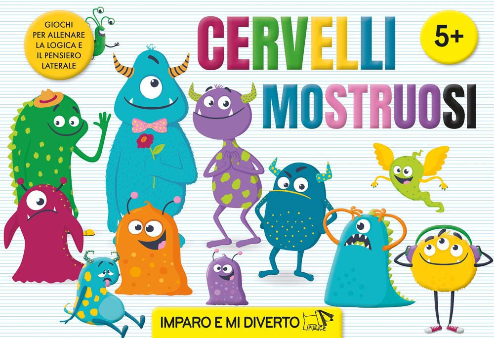Cervelli mostruosi