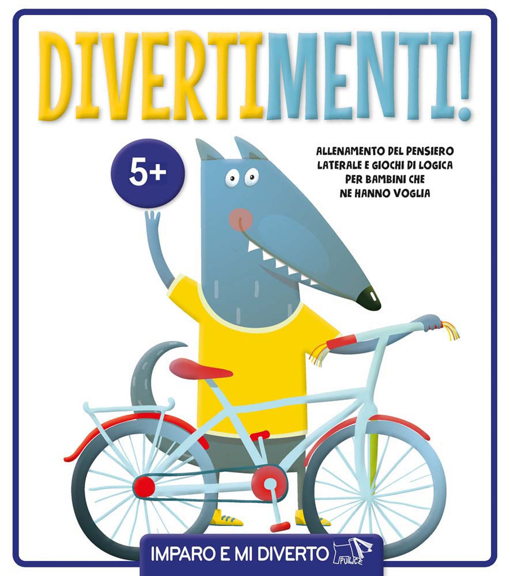 Divertimenti!